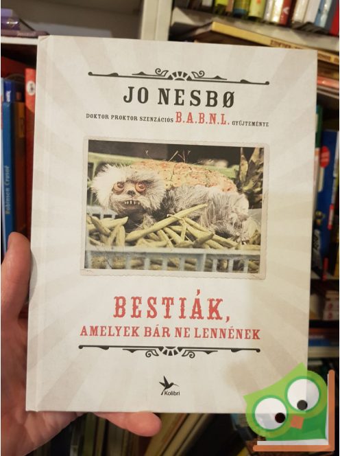 Jo Nesbo: Bestiák, amelyek bár ne lennének