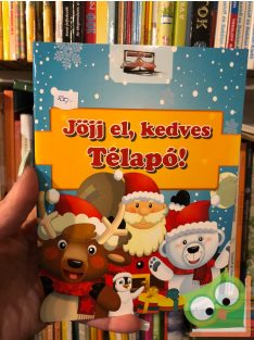 Bíró Imre (szerk.): Jöjj el, kedves Télapó!