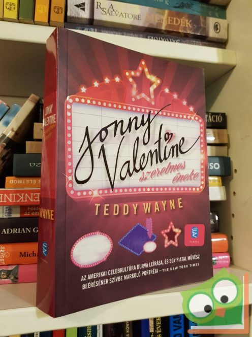 Teddy Wayne: Jonny Valentine szerelmes éneke