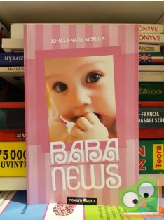 Juhász-Nagy Mónika: Babanews