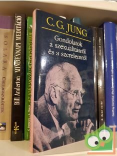   C.G. Jung: Gondolatok ​a szexualitásról és a szerelemről