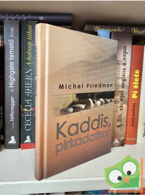 Michel Friedman: Kaddis, pirkadatkor