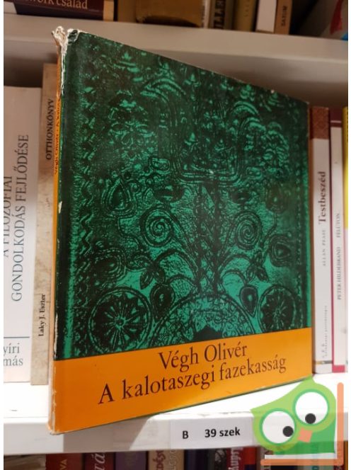 Végh Olivér: A ​kalotaszegi fazekasság