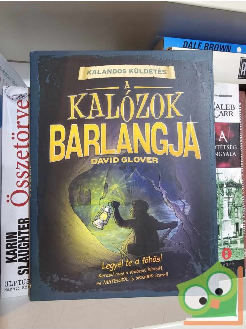 David Glover: A kalózok barlangja (Kalandos küldetés lapozgatós könyv)