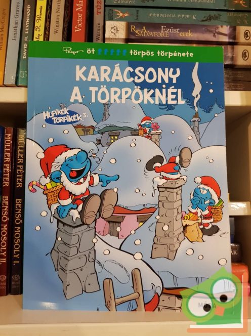 Peyo: Karácsony a törpöknél (Hupikék Törpikék) (Hupikék Törpikék 3.)