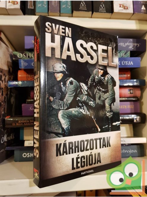 Sven Hassel: Kárhozottak Légiója (Kárhozottak Légiója 1.)