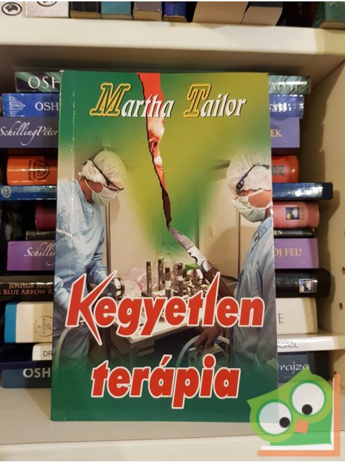 Martha Tailor: Kegyetlen terápia