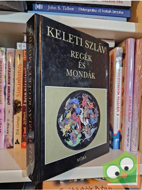 Petrovácz István (szerk.): Keleti szláv regék és mondák