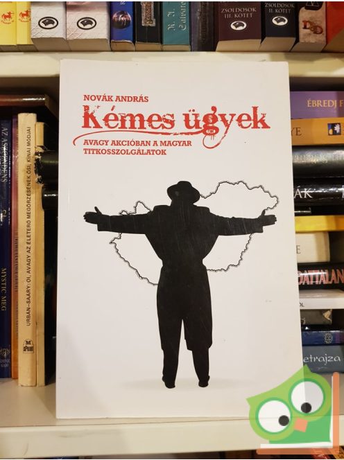 Novák András: Kémes ügyek