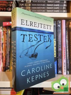 Caroline Kepnes: Elrejtett testek (Te 2.)