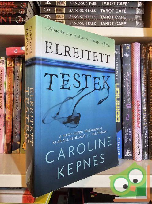 Caroline Kepnes: Elrejtett testek (Te 2.)