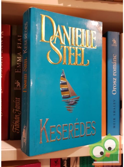 Danielle Steel: Keserédes