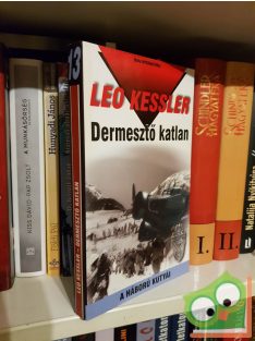 Leo Kessler: Dermesztő katlan ( A háború kutyái 13.)