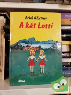 Erich Kästner: A két Lotti