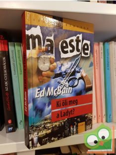 Ed McBain: Ki öli meg a Ladyt? (87-es körzet 7.)