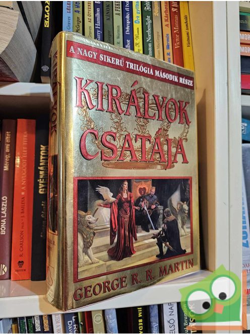 George R. R. Martin: Királyok csatája (A tűz és jég dala 2.)