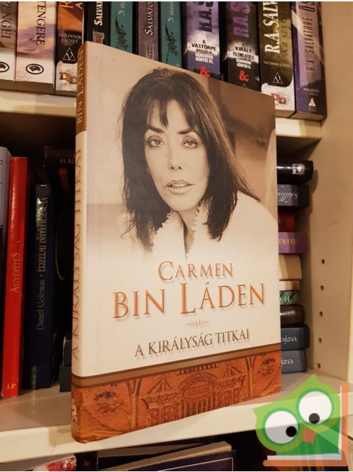 Carmen Bin Láden: A királyság titkai