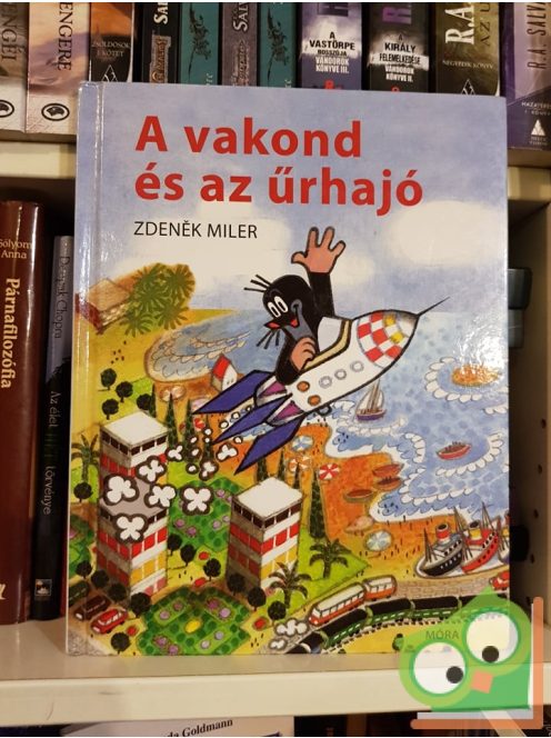 Zdeněk Miler: A vakond és az űrhajó (Kisvakond)