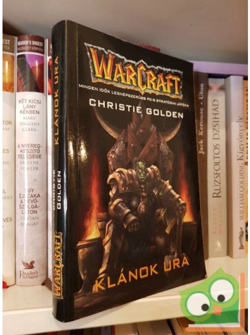 Christie Golden: A ​klánok ura (Warcraft 2.)