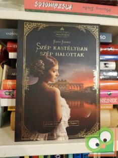   Edith Kneifl: Szép kastélyban szép halottak (Gustav von Karoly 2.)