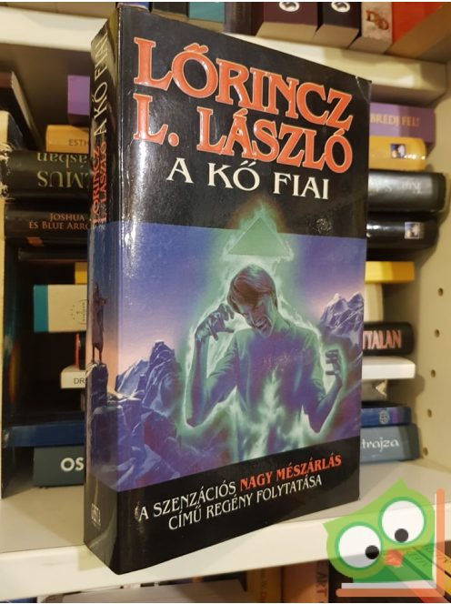 Lőrincz L. László: A Kő fiai (A Kő fiai 2.)