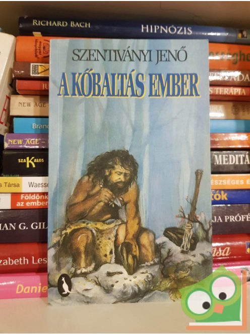 Szentiványi Jenő: A kőbaltás ember (ritka)