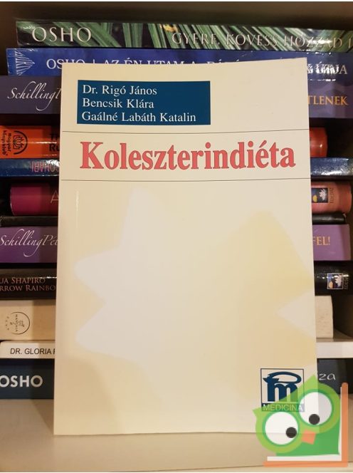 Rigó János, Bencsik Klára, Gaálné Labáth Katalin: Koleszterindiéta