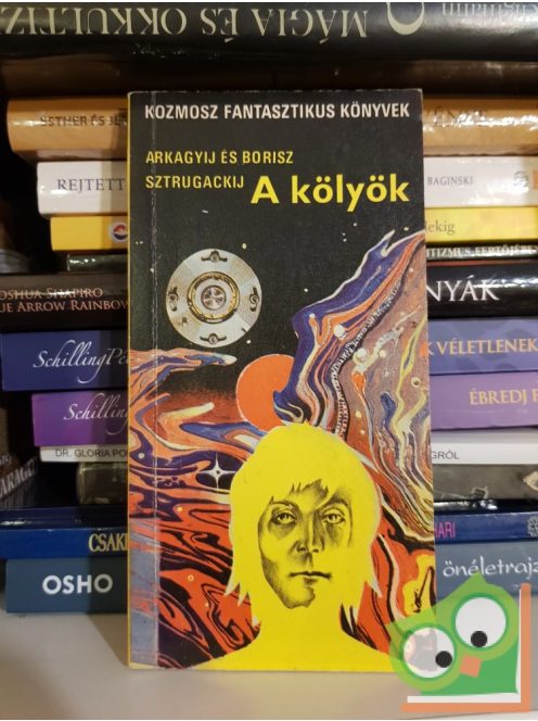 Arkagyij Sztrugackij - Borisz Sztrugackij: A kölyök (Delelő Univerzum 7.)