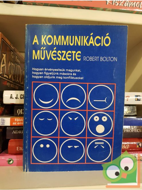 Robert Bolton: A kommunikáció művészete (nagyon ritka)