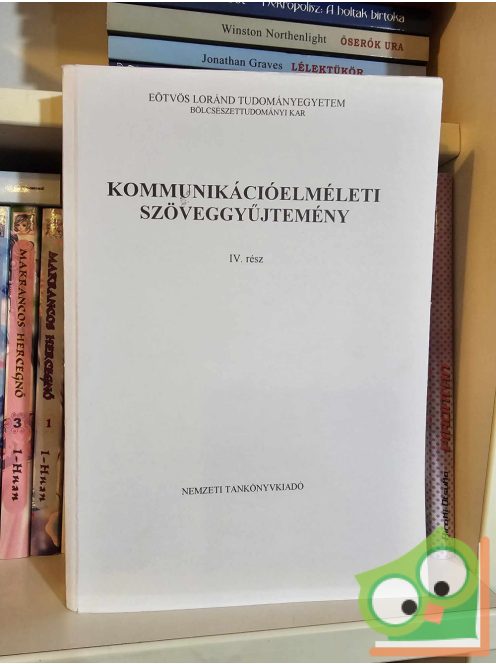 Kommunikációelméleti szöveggyűjtemény IV. rész (J2-1278)