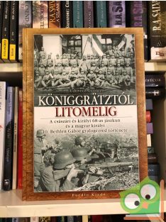 Udovecz György: Königgrätztól Litomelig