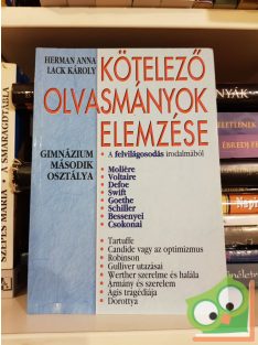   Herman, Lack: Kötelező olvasmányok elemzése (Gimnázium második osztálya)