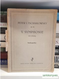   Peter I. Tschaikowsky (op. 64): V. Symphonie in e-moll | Studienpartitur