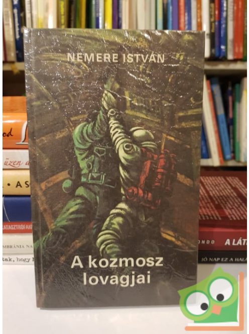 Nemere István: A ​kozmosz lovagjai