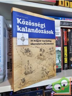 Lévai Richárd: Közösségi kalandozások (dedikált)