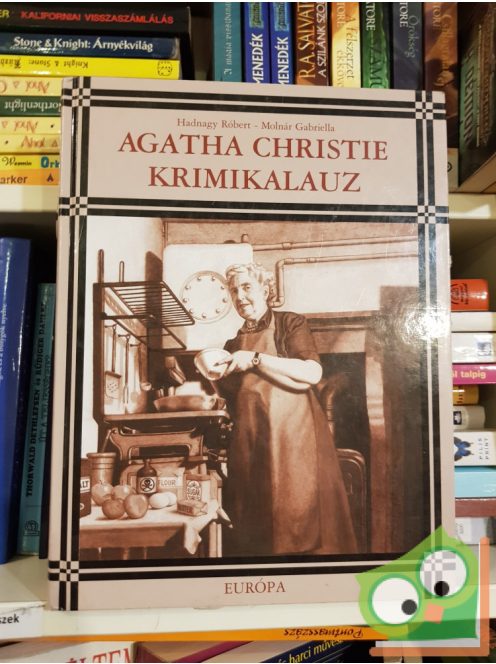 Hadnagy Róbert, Molnár Gabriella: Agatha Christie krimikalauz