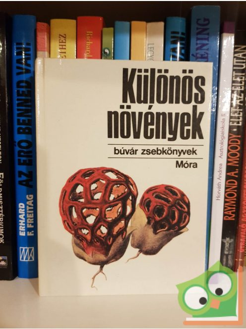 Fehér László: Különös növények (Búvár zsebkönyv)