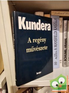 Milan Kundera: A regény művészete