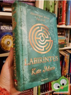 Kate Mosse: Labirintus (Languedoc-trilógia 1.)