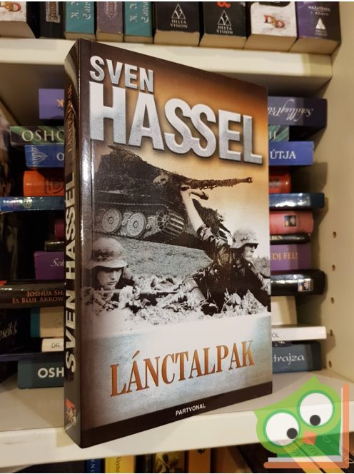 Sven Hassel: Lánctalpak (Kárhozottak Légiója 2.)