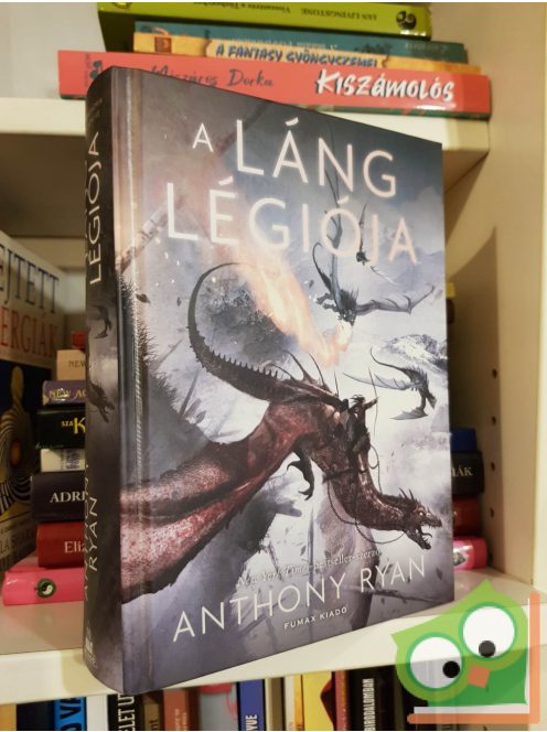 Anthony Ryan: A láng légiója (Draconis Memoria 2.)