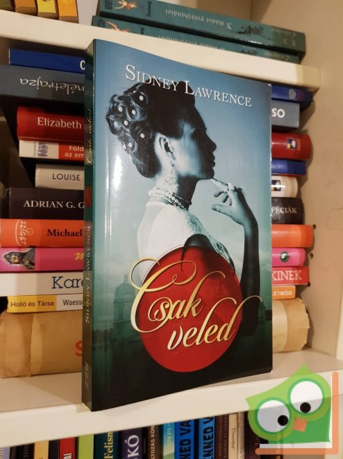 Sidney Lawrence: Csak veled