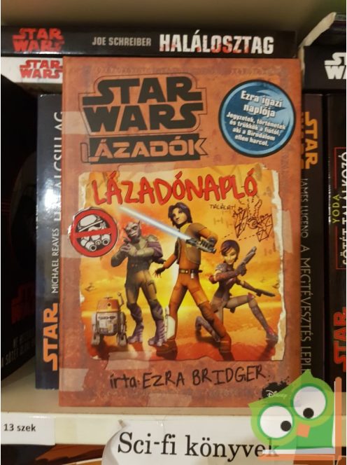 Daniel Wallace: Star Wars: Lázadók: Lázadónapló