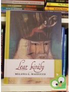 Melania G. Mazzucco: Lear király