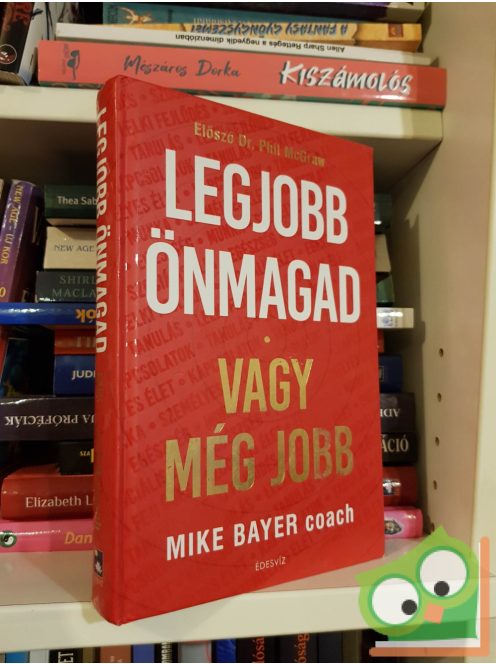 Mike Bayer: Legjobb önmagad