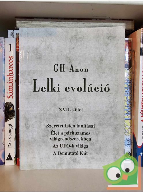 G. H. Anon: Lelki evolúció XVII. kötet (dedikált)