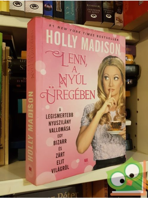 Holly Madison: Lenn, a nyúl üregében  (Ritka!)