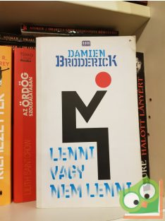   Damien Broderick: Lenni vagy nem lenni (Galaktika fantasztikus könyvek)