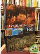 Lenyűgöző bolygónk: a Föld (Reader's Digest válogatás)