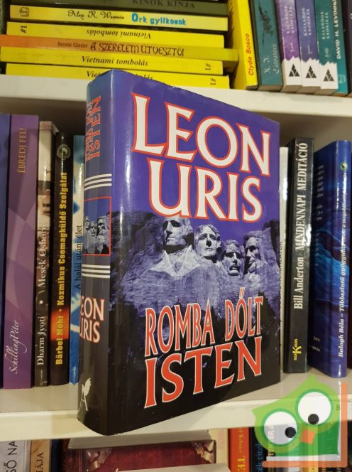 Leon Uris: Romba dőlt Isten